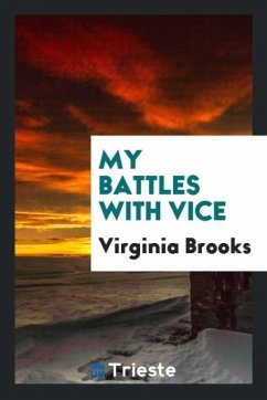 My Battles with Vice