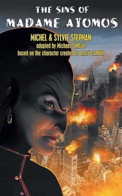 The Sins of Madame Atomos - Stephan, Michel