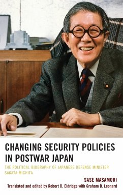 Changing Security Policies in Postwar Japan - Masamori, Sase