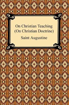 Cover On Christian Teaching (On Christian Doctrine) (eBook, ePUB)