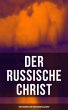 Der russische Christ: Eine Auswahl der... - Bild 1