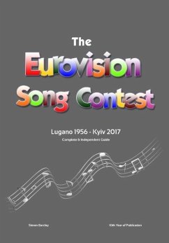 The Complete & Independent Guide to the Eurovision Song Contest - Barclay, Simon