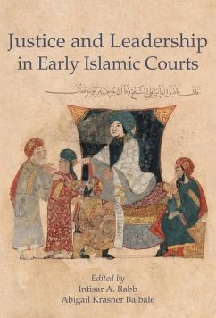 Cover Justice and Leadership in Early Islamic Courts
