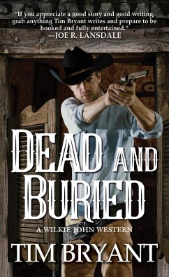 Dead and Buried - Bryant, Tim