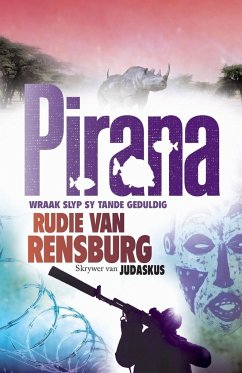 Pirana - Rensburg, Rudie van