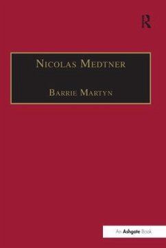 Nicolas Medtner - Martyn, Barrie