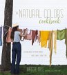 The Natural Colors Cookbook - Bild 1