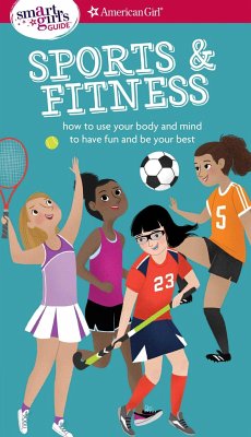 A Smart Girl's Guide: Sports & Fitness - Maring, Therese Kauchak