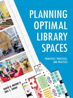 Planning Optimal Library Spaces - Moore II, David R; Shoaf, Eric C