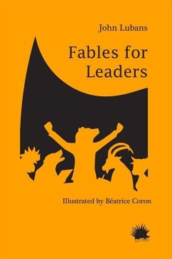 Fables for Leaders: Volume 1 - Lubans, John