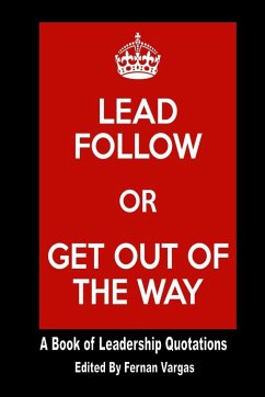 Lead Follow or Get Out of the Way - Vargas, Fernan