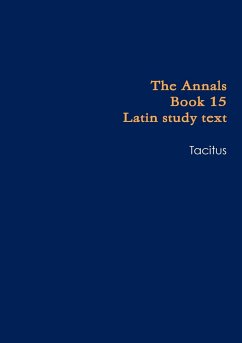 Annals Book 15 school text - Tacitus