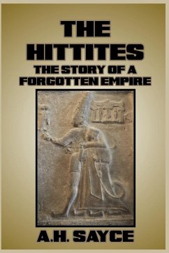 The Hittites - Sayce, A. H.