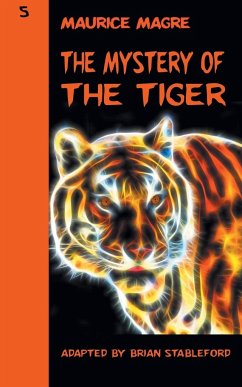 The Mystery of the Tiger - Magre, Maurice