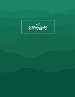 An Appalachian Curriculum - Pillis, Carolyn; Wright, Donna; Thompson, Diane Grant