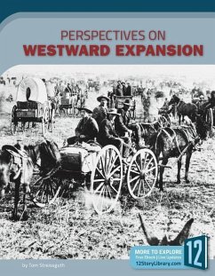 Perspectives on Westward Expansion - Streissguth, Tom