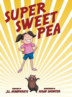 Super Sweet Pea - Humphreys, J. L.