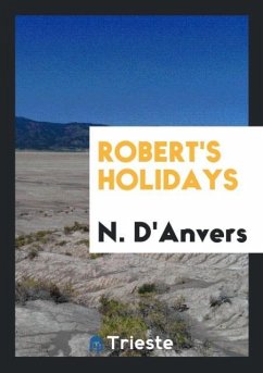 Robert's Holidays - D'Anvers, N.