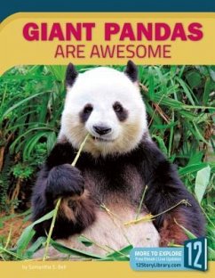 Giant Pandas Are Awesome - Bell, Samantha S.