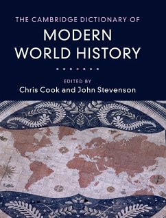 The Cambridge Dictionary of Modern World History