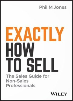 Exactly How to Sell - Jones, Phil M
