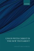 Union with Christ in the New Testament