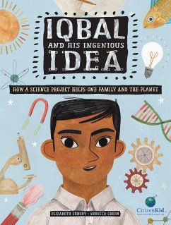 Iqbal and His Ingenious Idea - Suneby, Elizabeth