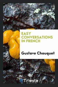 Easy Conversations in French - Chouquet, Gustave