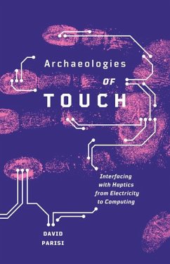 Archaeologies of Touch - Parisi, David