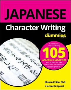 Japanese Character Writing For Dummies - Chiba, Hiroko M.; Grepinet, Vincent