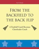 From the Backfield to the Back Flip: A Football Coach Becomes Cheerleader Coach