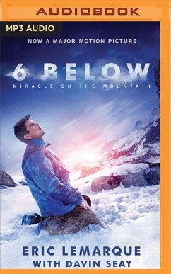 6 Below: Miracle on the Mountain - Lemarque, Eric