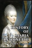 History of Maria Antoinette