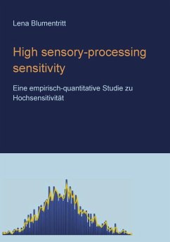 High sensory-processing sensitivity (eBook, ePUB) - Blumentritt, Lena