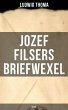 Jozef Filsers Briefwexel (Satire)... - Bild 1