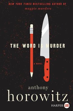 The Word Is Murder - Horowitz, Anthony