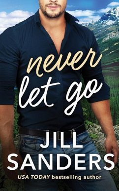 Never Let Go - Sanders, Jill