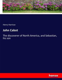 John Cabot - Harrisse, Henry