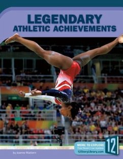 Legendary Athletic Achievements - Mattern, Joanne