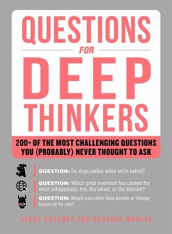 Questions for Deep Thinkers - Kraemer, Henry; Marcus, Brandon