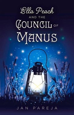 Ella Peach and the Council of Manus: Volume 1 - Pareja, Jan