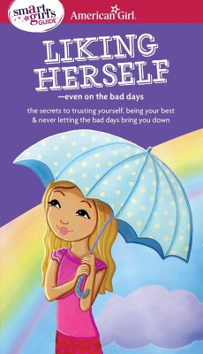 A Smart Girl's Guide: Liking Herself - Zelinger, Laurie