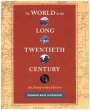 The World in the Long Twentieth Century - Bild 1