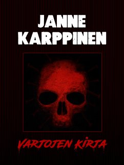 Varjojen Kirja (eBook, ePUB) - Karppinen, Janne