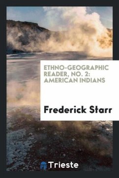 Ethno-Geographic Reader, No. 2 - Starr, Frederick