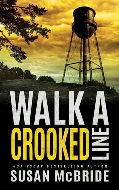 Walk a Crooked Line - Mcbride, Susan