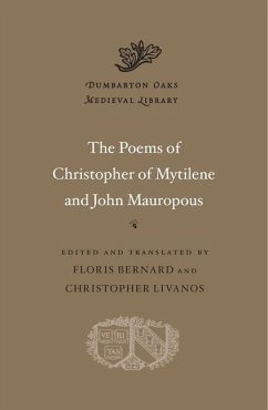 The Poems of Christopher of Mytilene and John Mauropous - Christopher of Mytilene; Mauropous, John