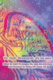 Ultimate Pulmonary Wellness: Volume 1