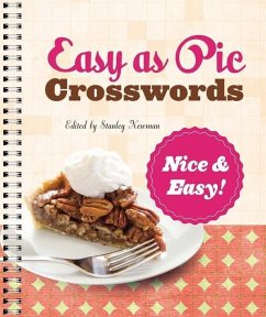 Easy as Pie Crosswords: Nice & Easy! - Newman, Stanley