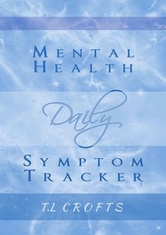 Daily Mental Health Symptom Tracker - Crofts, T. L